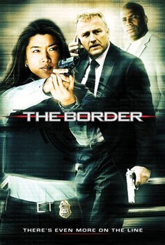The Border (2008-2010)