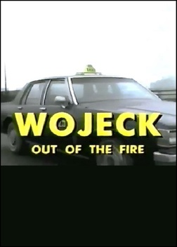 Wojeck: Out of the Fire (1992)