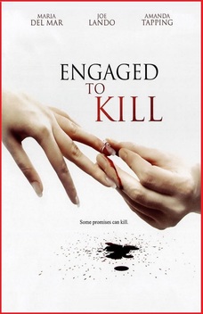 Engaged to Kill (2006)