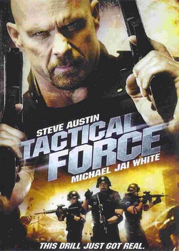 Tactical Force (2011)