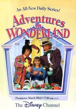 Adventures in Wonderland (1992-1994)