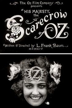 His Majesty, the Scarecrow of Oz (1914)