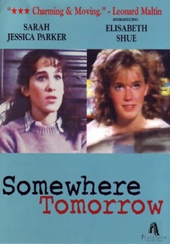 Somewhere, Tomorrow (1983)