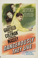 Dangerously They Live (1941)