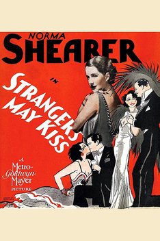 Strangers May Kiss (1931)