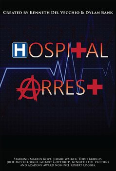 Hospital Arrest (2016)