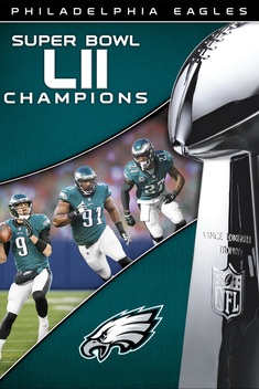 NFL Super Bowl LII Champions: Philadelphia Eagles (2017)