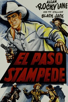 El Paso Stampede (1953)