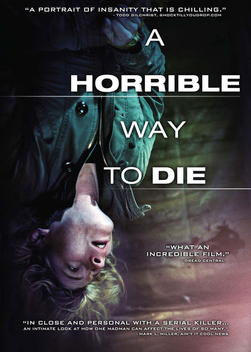 A Horrible Way to Die (2010)