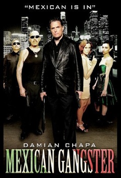 Mexican Gangster (2008)