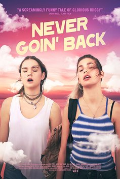 Never Goin' Back (2018)