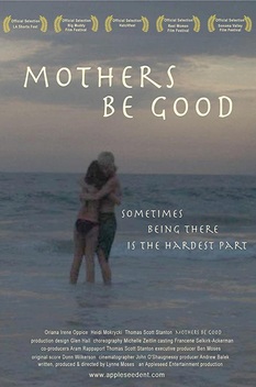 Mothers Be Good (2006)