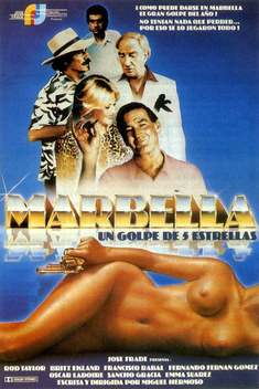 Marbella, un golpe de cinco estrellas (1985)