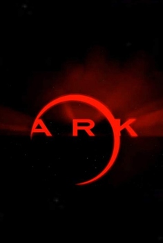 Ark (2009-)