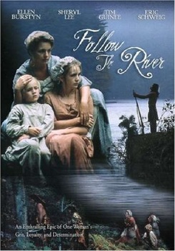 Follow the River (1995)