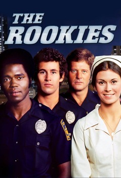 The Rookies (1972-1976)