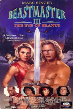 Beastmaster III: The Eye of Braxus (1996)