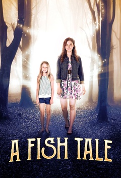 A Fish Tale (2017)