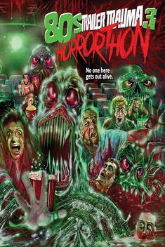 Trailer Trauma 3: '80s Horror-Thon (2016)