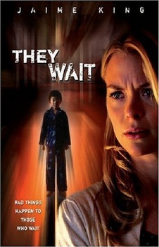 They Wait (2007)