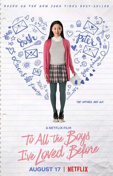 To All the Boys I've Loved Before (2018)