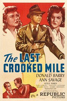 The Last Crooked Mile (1946)