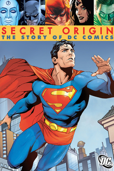 Secret Origin: The Story of DC Comics (2010)