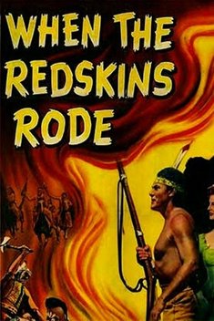 When the Redskins Rode (1951)