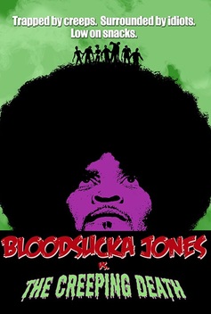Bloodsucka Jones vs. the Creeping Death (2017)
