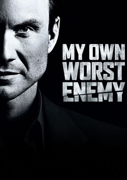 My Own Worst Enemy (2008)