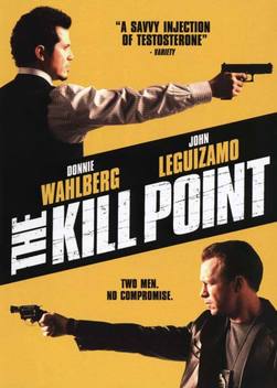 The Kill Point (2007)