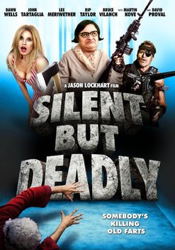 Silent But Deadly (2014)