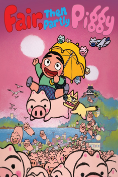 Fair, then Partly Piggy (1988)