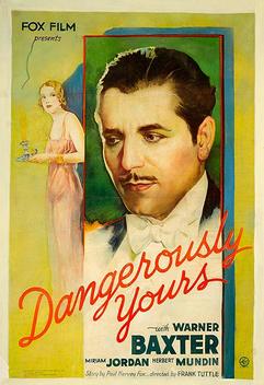 Dangerously Yours (1933)