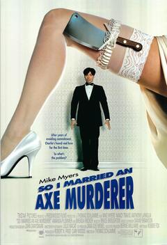 So I Married an Axe Murderer (1993)