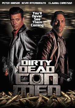 Dirty Dead Con Men (2018)