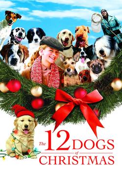 The 12 Dogs of Christmas (2005)