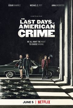 The Last Days of American Crime (2019)