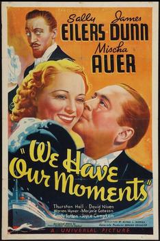 We Have Our Moments (1937)