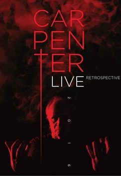 John Carpenter: Live Retrospective 2016 (2016)