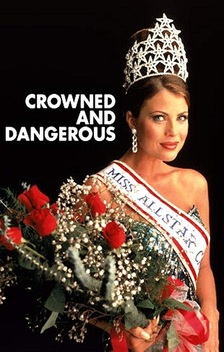 Crowned & Dangerous (1997)