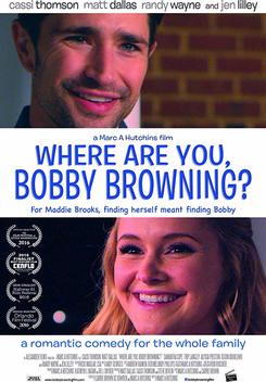 Where Are You, Bobby Browning? (2016)