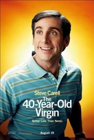 The 40-Year-Old Virgin (2005)