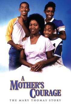 A Mother's Courage: The Mary Thomas Story (1989)