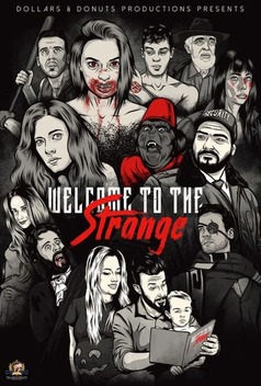 Welcome to the Strange (2018)