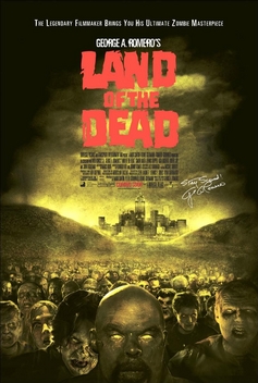 Land of the Dead (2005)