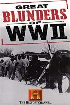 Great Blunders of WWII (1998-)
