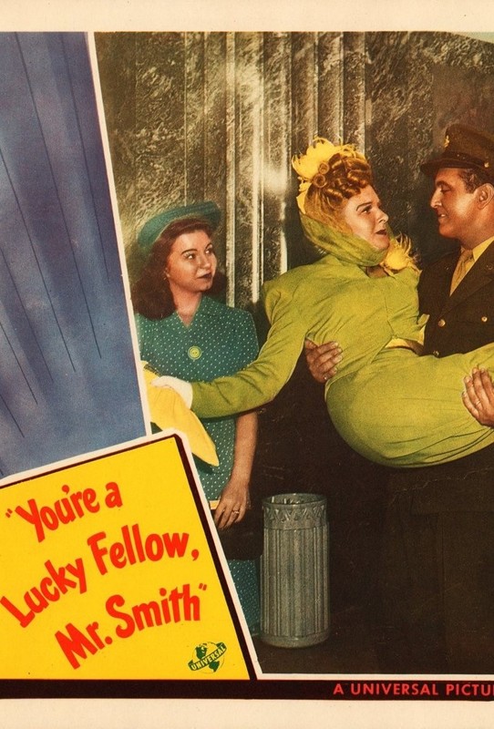 You're A Lucky Fellow, Mr. Smith (1943)