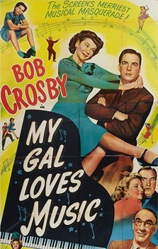 My Gal Loves Music (1944)