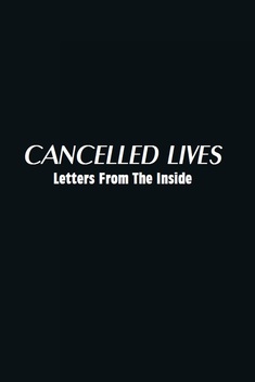 Canceled Lives: Letters from the Inside (1993)